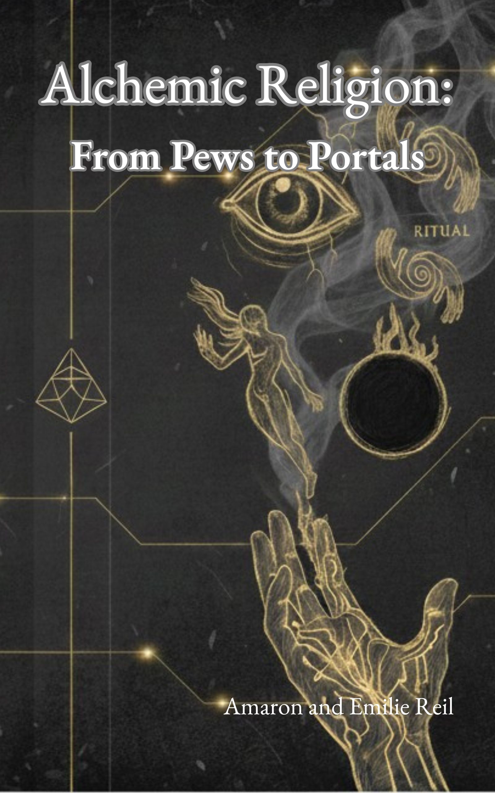 Alchemic Religion: From Pews to Portals