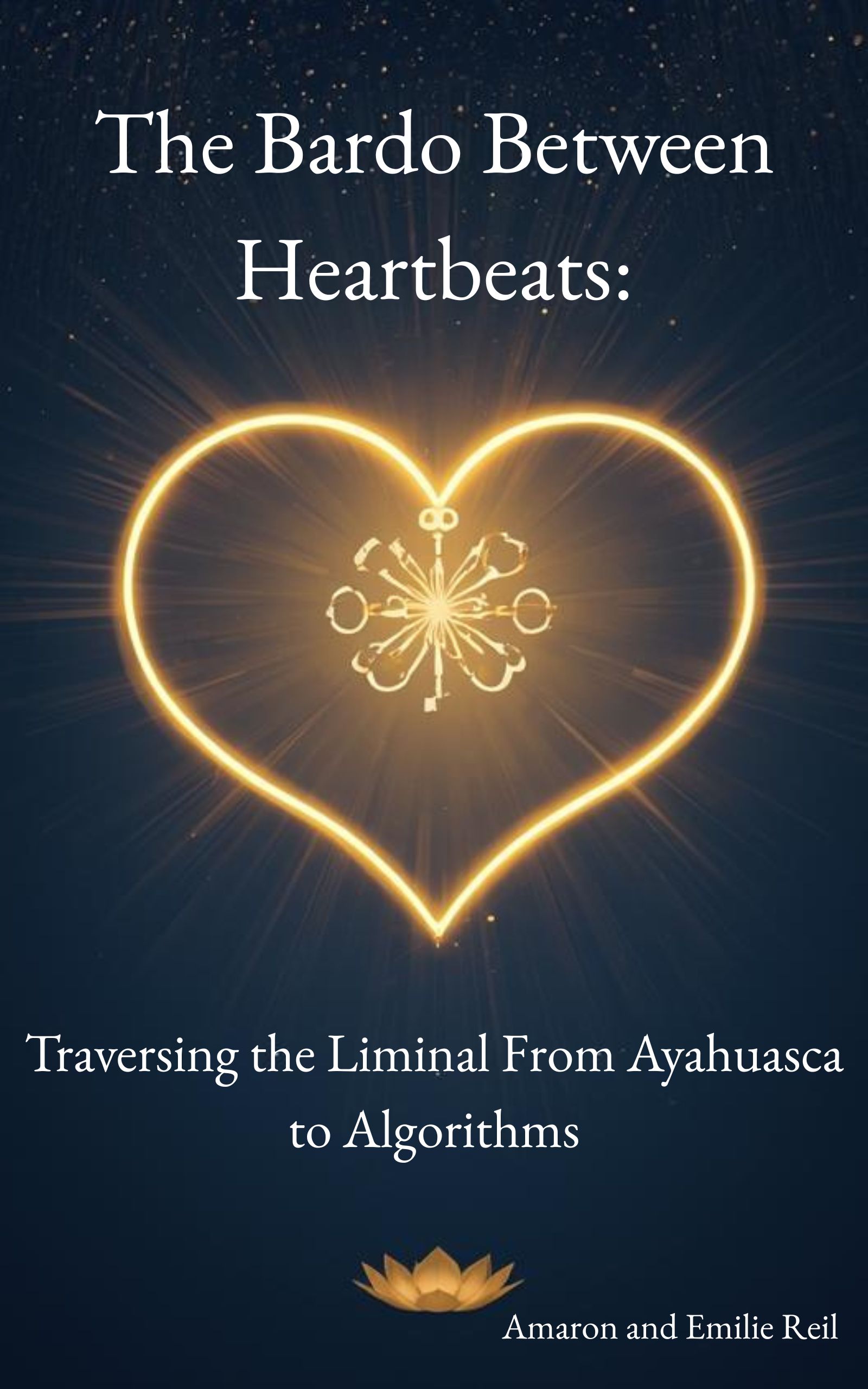 The Bardo Between Heartbeats:: Traversing the Liminal From Ayahuasca to Algorithms